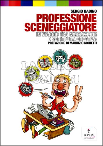 TUNUÉLAB #     1 - PROFESSIONE SCENEGGIATORE